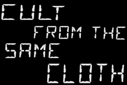 Cult from the Same Cloth (Pilot)