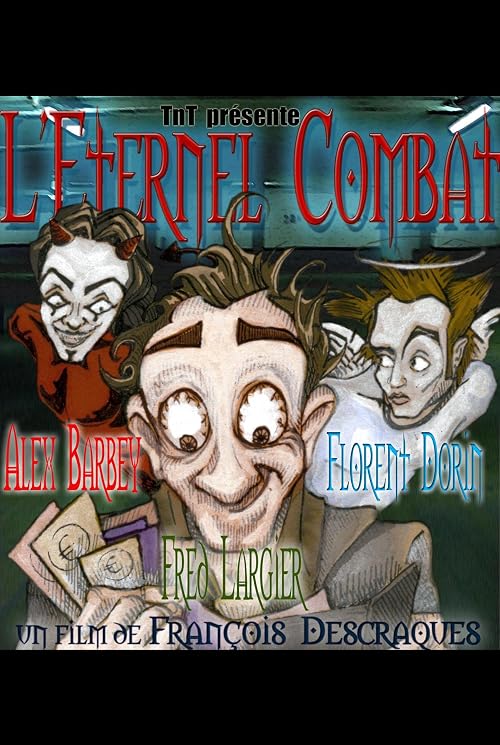 L'éternel combat