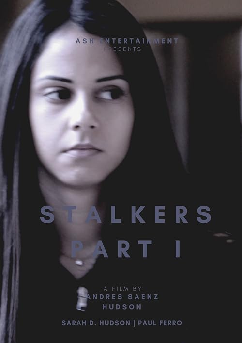 Stalkers Part I