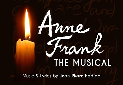 Anne Frank, a Musical