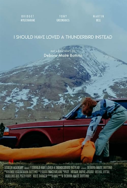 I Should Have Loved a Thunderbird Instead