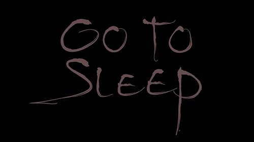 Go to Sleep