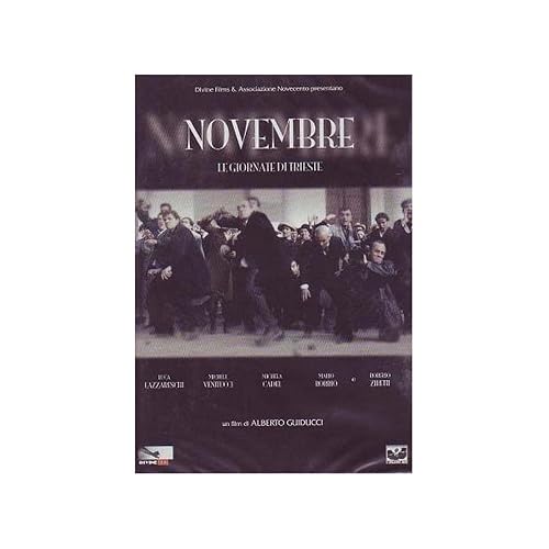 Novembre - Le giornate di Trieste