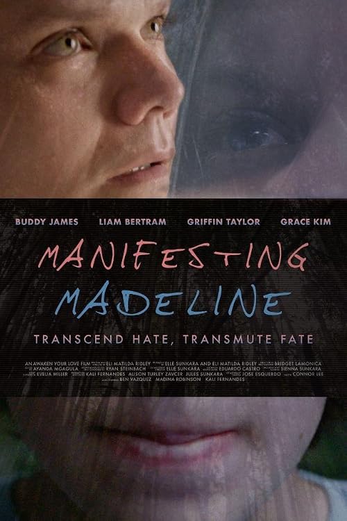 Manifesting Madeline