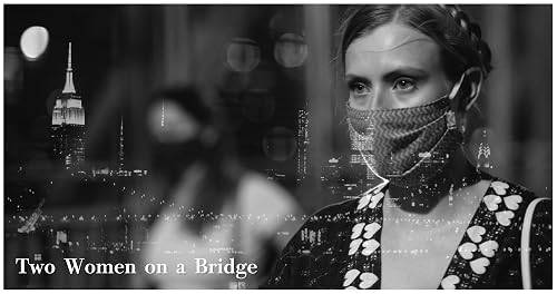 Two Women on a Bridge