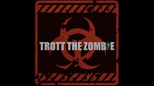 Trott the Zombie