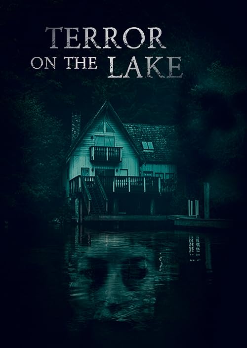 Terror on the Lake