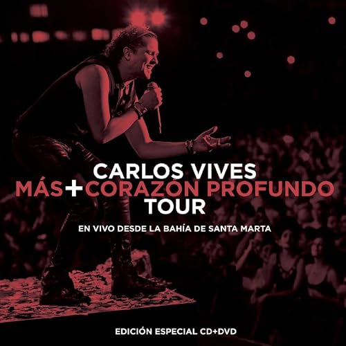Carlos Vives + Corazon Profundo Tour en Vivo