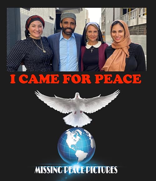 I Came for Peace
