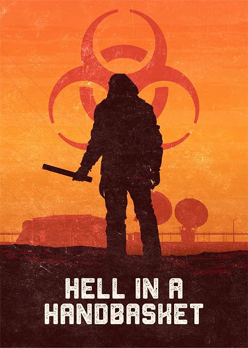 Hell in a Handbasket