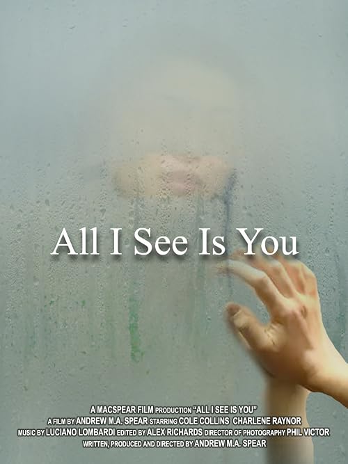 All I See Is You