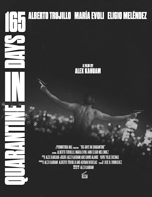 165 Days in Quarantine