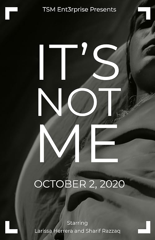 It's Not Me