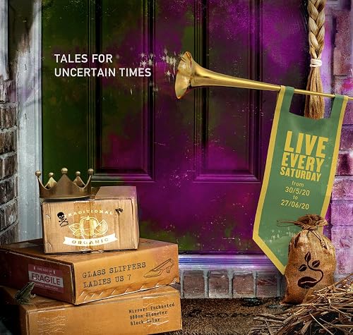 Tales for Uncertain Times