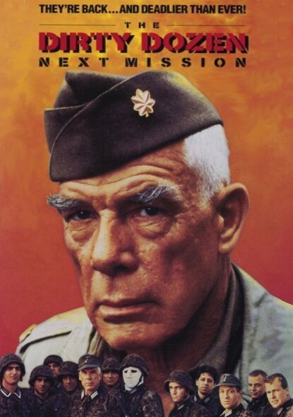 The Dirty Dozen: Next Mission