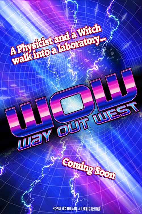 WOW: Way Out West