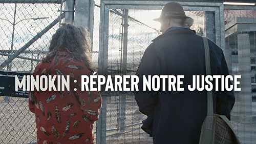 Minokin: Réparer Notre Justice