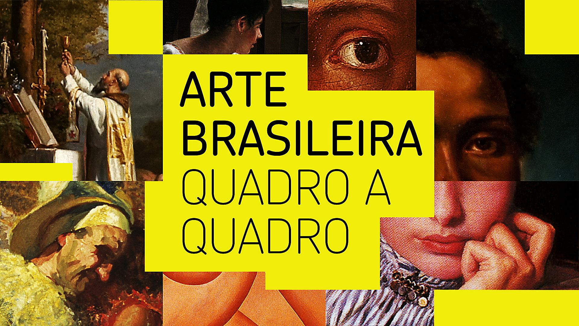 Arte Brasileira Quadro a Quadro