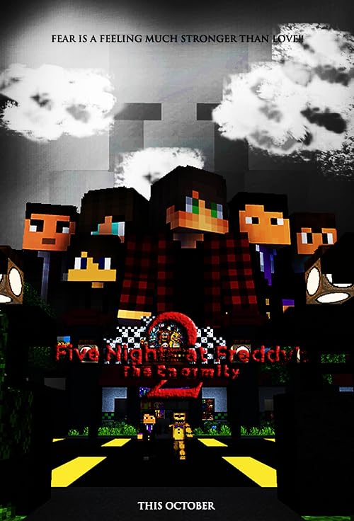 Five Nights at Freddy's 2: The Enormity