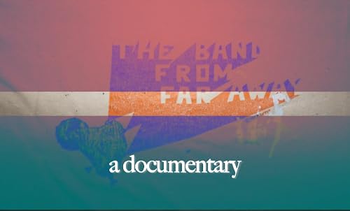 The Band from Far Away