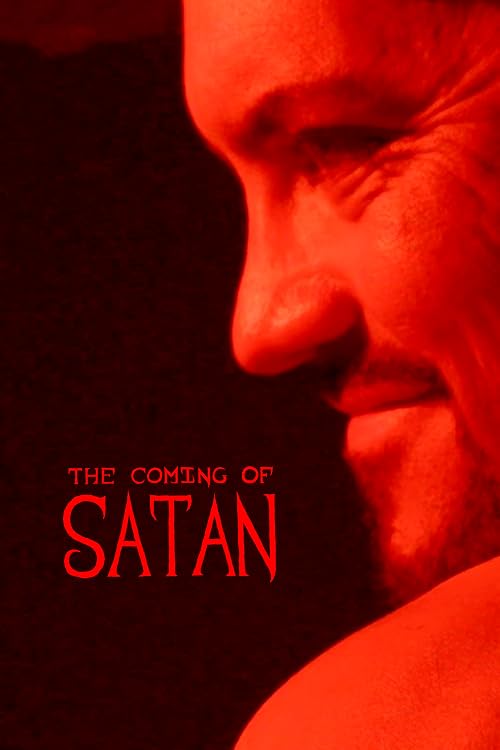 The Coming of Satan