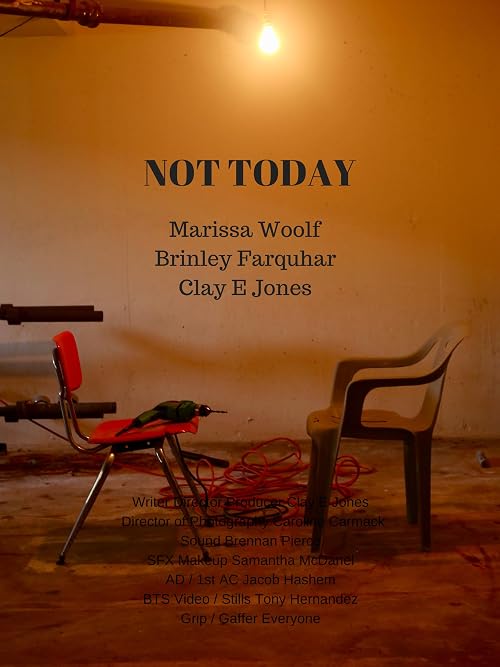 Not Today