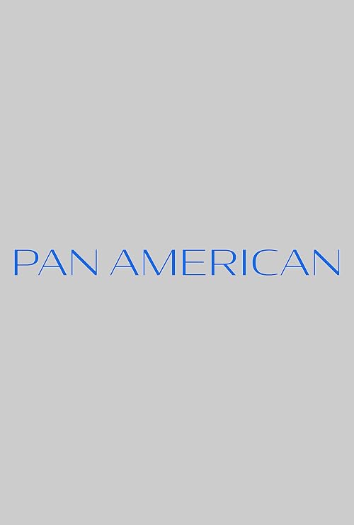 Pan American: Vol. I