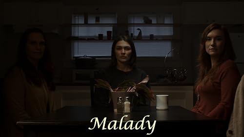 Malady