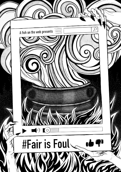 Fair is Foul