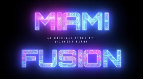 Miami Fusion Web Series