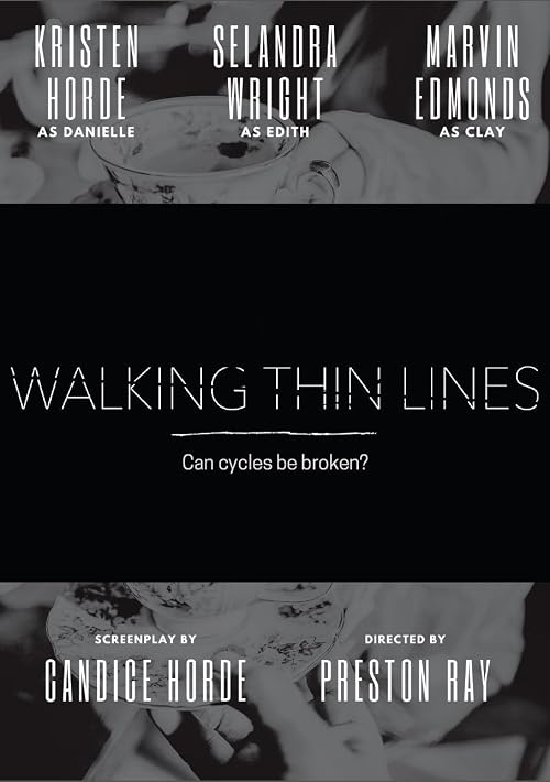 Walking Thin Lines
