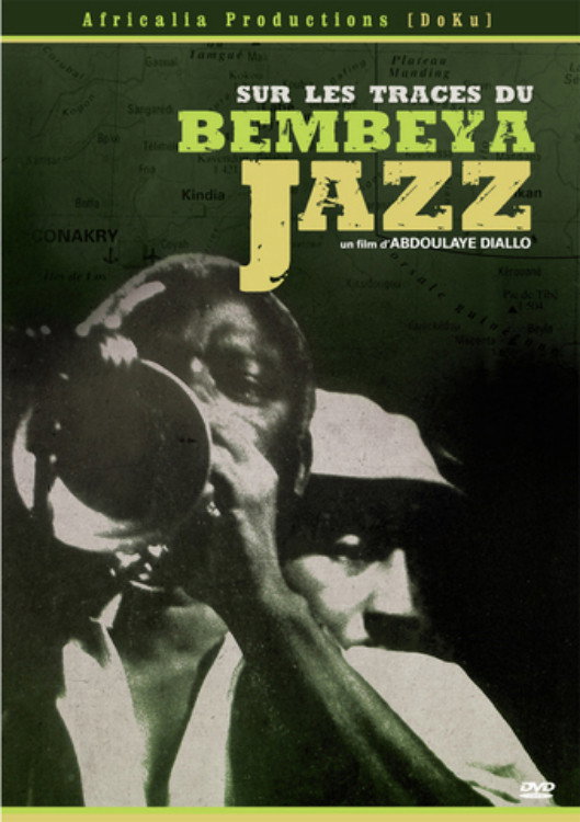 Sur les traces de Bembeya Jazz