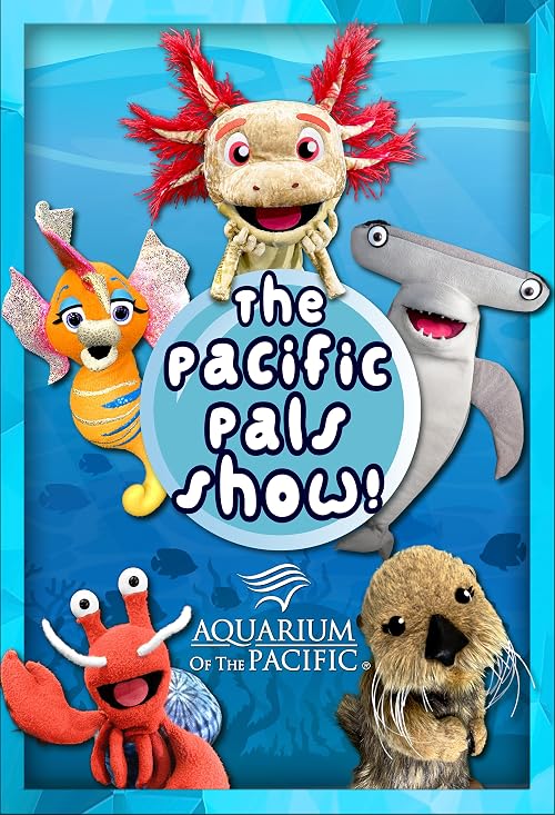 The Pacific Pals Show!