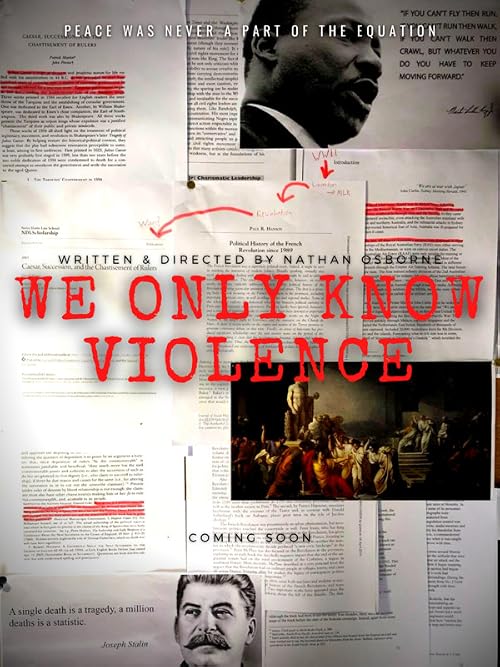 We Only Know Violence