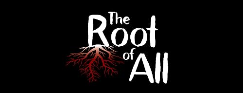 The Root of All