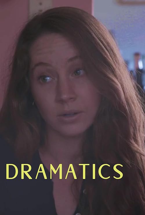 Dramatics