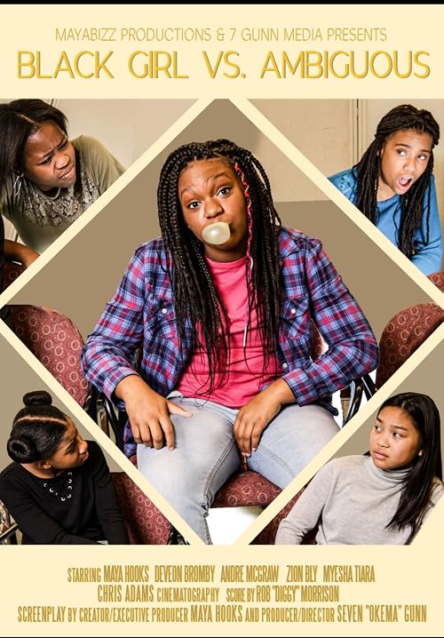 Black Girl Vs. Ambiguous