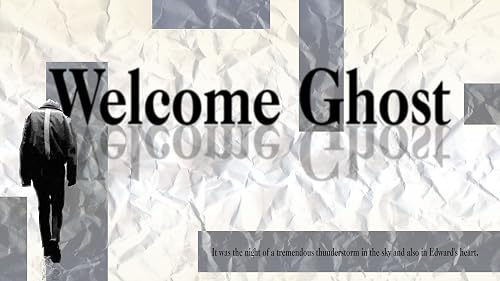 Welcome Ghost
