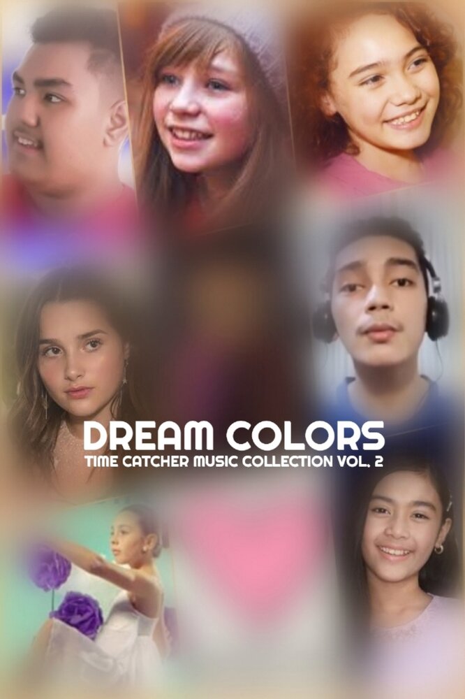 Dream Colors: Time Catcher Music Collection Vol. 2