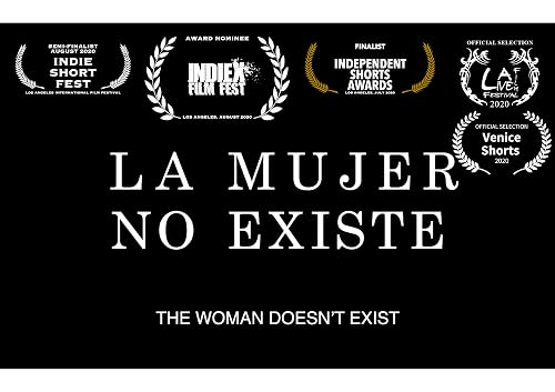 La mujer no existe (The woman doesn't exist)