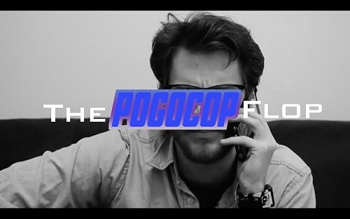 The PogoCop Flop