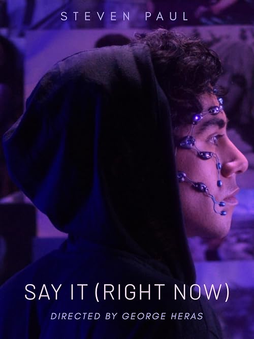 Say It (Right Now)