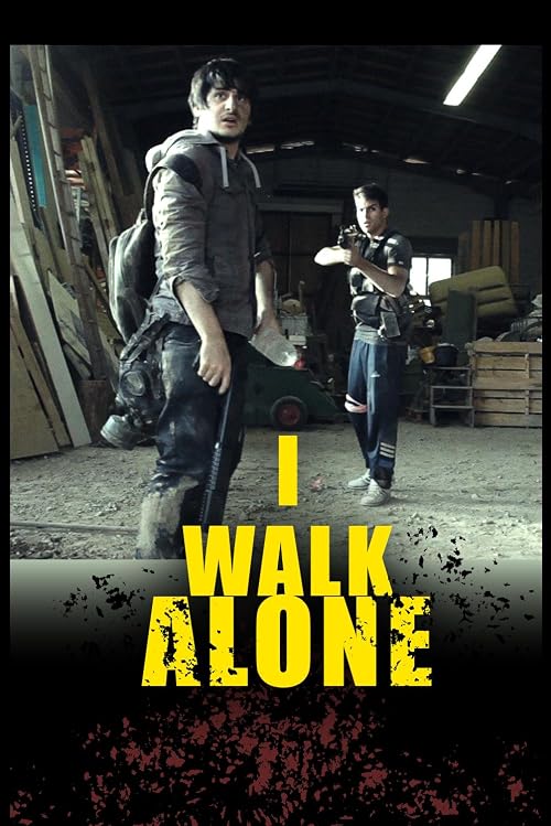 I Walk Alone