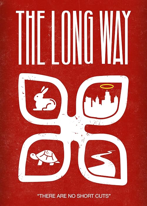 The Long Way Inspired by the Hare and Tortoise