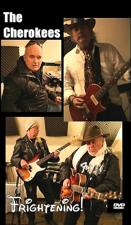 The Cherokees - Frightening