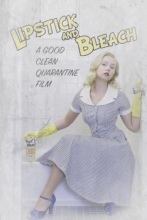 Lipstick and Bleach