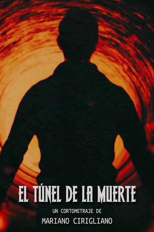El Túnel De La Muerte