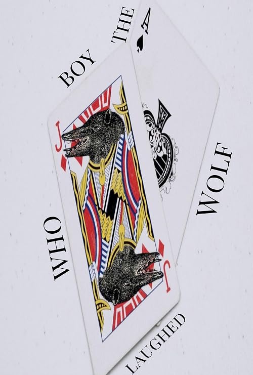 The Boy Who Laughed Wolf