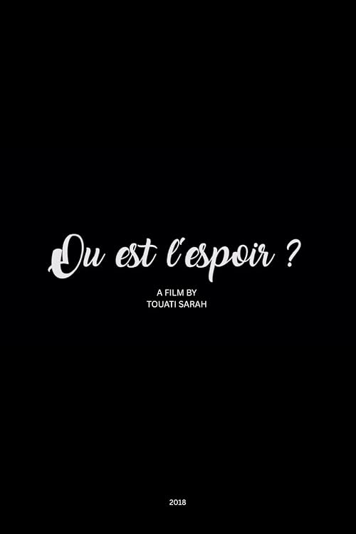 Ou est l'espoir?