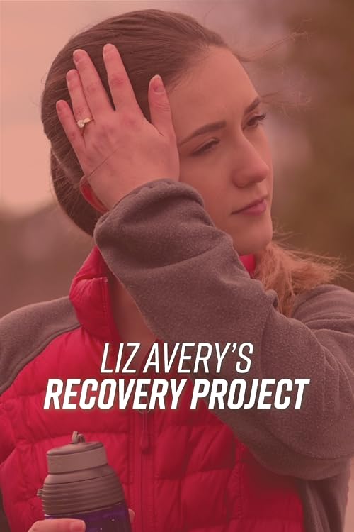 Liz Avery's Recovery Project